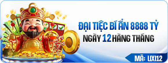 Đại tiệc bí ẩn 888 tỷ ngày 12 hàng tháng tại LV88